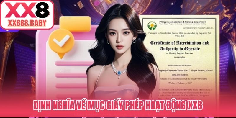 Định nghĩa về mục giấy phép hoạt động XX8