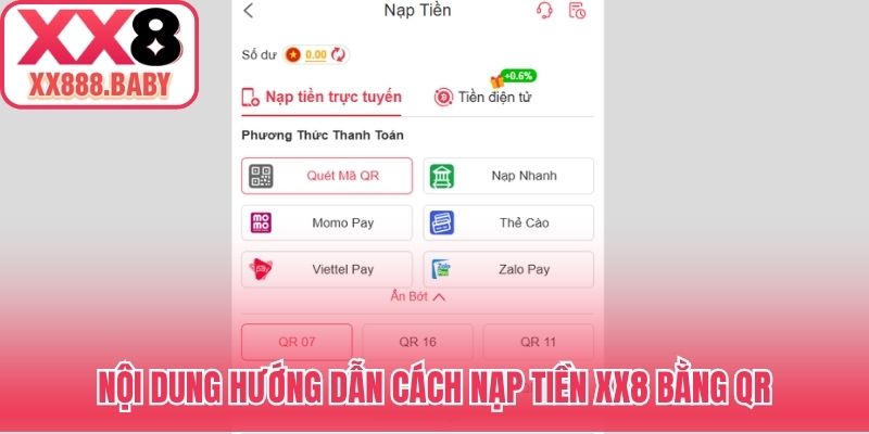 Nội dung hướng dẫn cách nạp tiền XX8 bằng QR